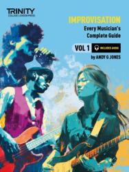 Trinity College London: Improvisation: Every Musician's Guide 1 (ISBN: 9781804906927)