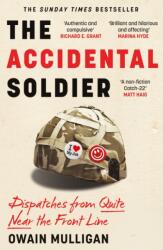 The Accidental Soldier (ISBN: 9781399737098)