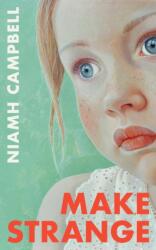 Make Strange (ISBN: 9781399631792)