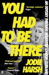 You Had to Be There (ISBN: 9780571392421)