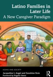 Latino Families in Later Life (ISBN: 9781032964218)