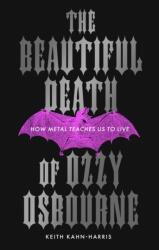 The Beautiful Death of Ozzy Osbourne (ISBN: 9780008824921)