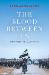 The Blood Between Us (ISBN: 9781849251068)