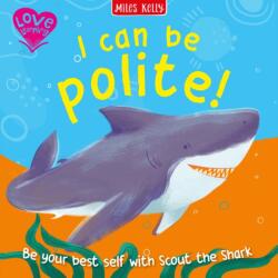 I Can Be Polite! (ISBN: 9781789899917)