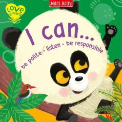 I Can. . . Be Polite o Listen o Be Responsible (ISBN: 9781789899535)