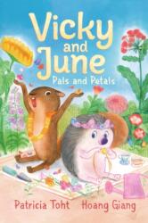 Vicky and June: Pals and Petals (ISBN: 9781529522082)