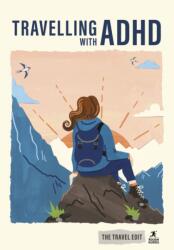 Rough Guides Travel Edit: Travelling with ADHD (ISBN: 9781835295243)