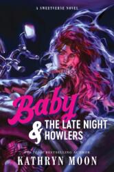 Baby & the Late Night Howlers (ISBN: 9781464297847)