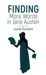 Finding More Words in Jane Austen (ISBN: 9781035897780)