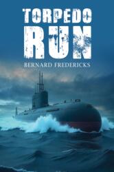 Torpedo Run (ISBN: 9781035895250)