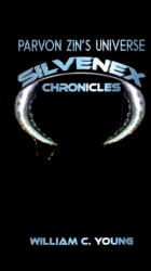 Parvon Zin's Universe: Silvenex Chronicles (ISBN: 9781035893607)
