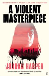 A Violent Masterpiece (ISBN: 9780571394647)