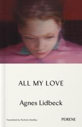 All My Love (ISBN: 9781916806221)