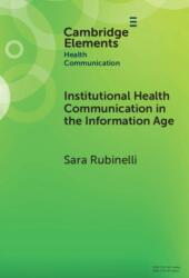 Institutional Health Communication in the Information Age (ISBN: 9781009572019)