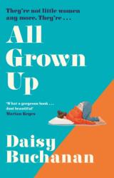 All Grown Up (ISBN: 9781529963069)