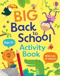 Big Back to School Activity Book (ISBN: 9781836045991)
