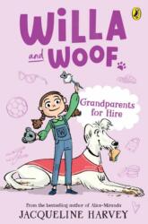 Willa and Woof 3: Grandparents for Hire (ISBN: 9781761043338)