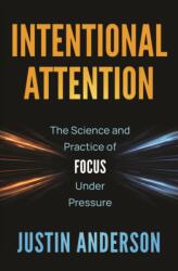 Intentional Attention (ISBN: 9781394373796)