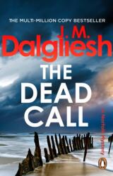 The Dead Call (ISBN: 9781837320219)