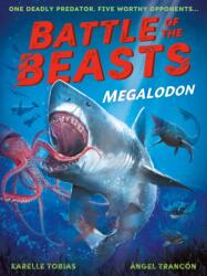 Battle of the Beasts: Megalodon (ISBN: 9781788957113)