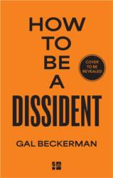 How to Be a Dissident (ISBN: 9780008806477)