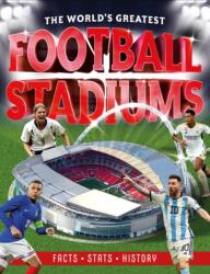 The World's Greatest Football Stadiums (ISBN: 9781839553233)
