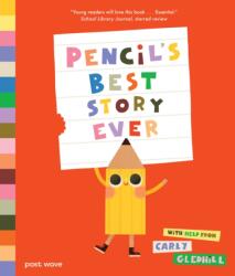 Pencil's Best Story Ever (ISBN: 9781836270485)