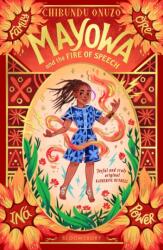 Mayowa and the Fire of Speech (ISBN: 9781526661098)