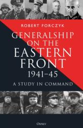 Generalship on the Eastern Front, 1941-45 (ISBN: 9781472874382)