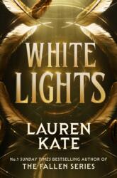 White Lights - Lauren Kate (ISBN: 9780008810139)