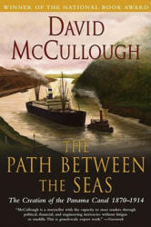 Path between Seas - David McCullough (ISBN: 9780671244095)