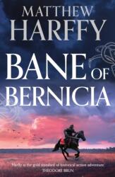 Bane of Bernicia (ISBN: 9781035916528)