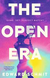 Open Era - Edward Schmit (ISBN: 9780241784679)