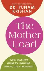 The Mother Load (ISBN: 9780241756386)