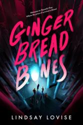 Gingerbread Bones (ISBN: 9781911753056)