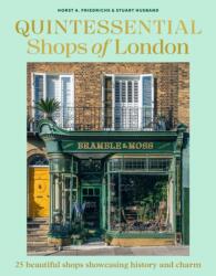 Quintessential Shops of London (ISBN: 9781761501616)