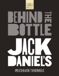 Jack Daniels: Behind the Bottle (ISBN: 9781400347575)