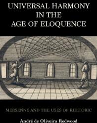 Universal Harmony in the Age of Eloquence (ISBN: 9780253075963)