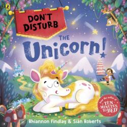 Don't Disturb the Unicorn (ISBN: 9780241746172)