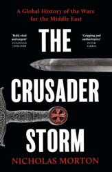 The Crusader Storm (ISBN: 9781399818735)