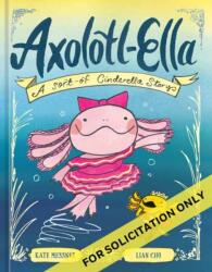 Axolotl-Ella (ISBN: 9780593837993)
