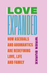 Love Expanded (ISBN: 9781805462606)