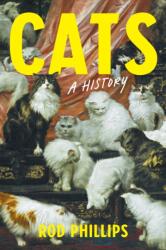 Cats. A History (ISBN: 9781421454184)
