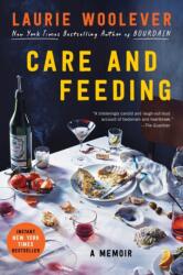 Care and Feeding (ISBN: 9780063327627)