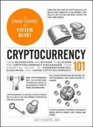 Cryptocurrency 101 (ISBN: 9781507225967)