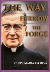 The Way, Furrow, The Forge (ISBN: 9781889334721)