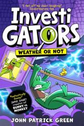 InvestiGators: Weather or Not (ISBN: 9781035068180)