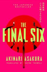 The Final Six (ISBN: 9781408725078)