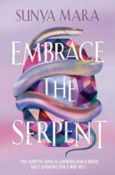 Embrace the Serpent (ISBN: 9781444983081)