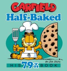 Garfield Half-Baked (ISBN: 9780593873540)